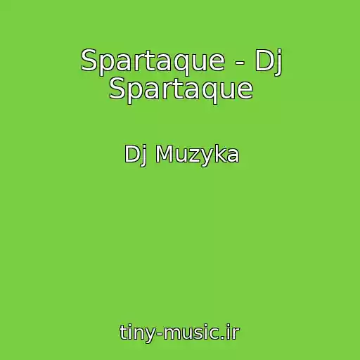 کاور آهنگ Spartaque - Dj Spartaque از Dj Muzyka