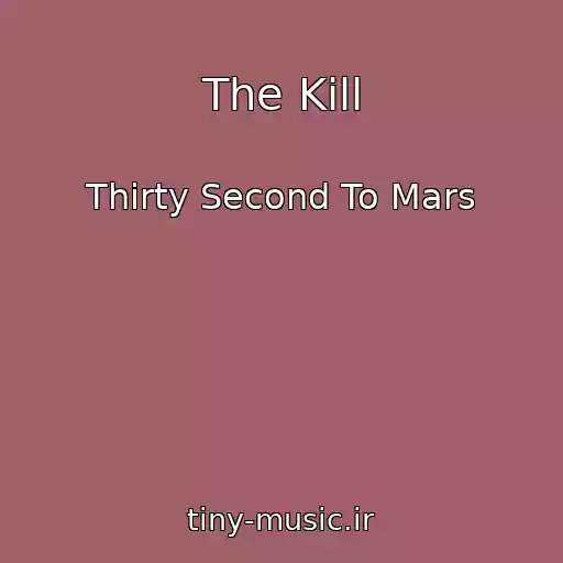 کاور آهنگ The Kill از Thirty Second To Mars