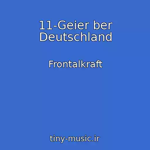 کاور آهنگ 11-Geier ber Deutschland از Frontalkraft