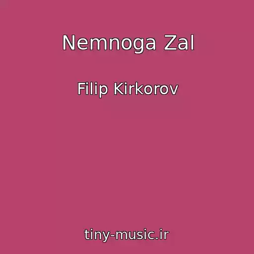 کاور آهنگ Nemnoga Zal از Filip Kirkorov