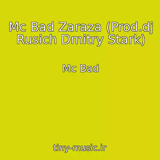 کاور آهنگ Mc Bad Zaraza (Prod.dj Rusich Dmitry Stark) از Mc Bad