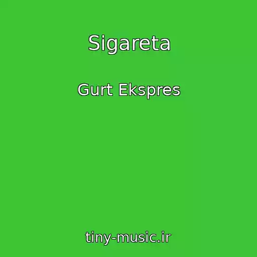 کاور آهنگ Sigareta از Gurt Ekspres