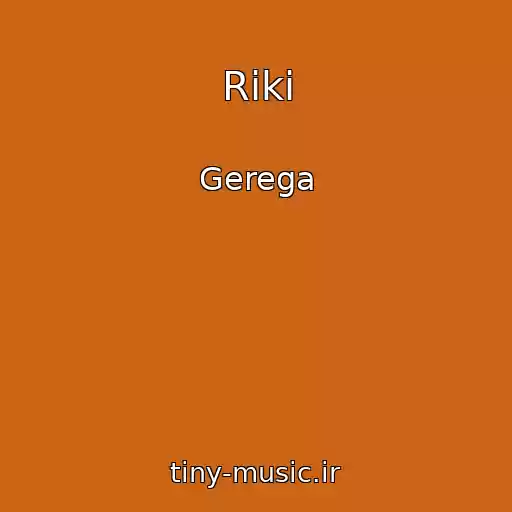 کاور آهنگ Rіki از Gerega