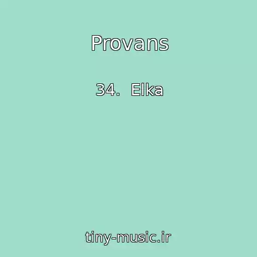کاور آهنگ Provans از 34.  Elka