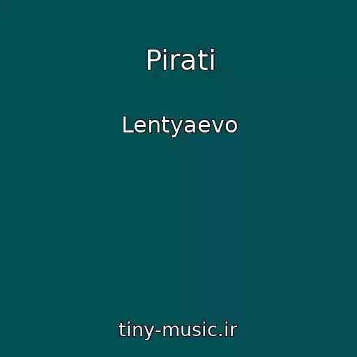 کاور آهنگ Pirati از Lentyaevo