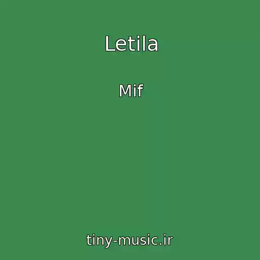 کاور آهنگ Letіla از Mif
