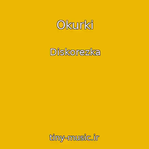 کاور آهنگ Okurki از Diskorezka