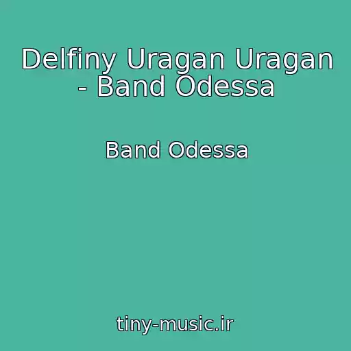 کاور آهنگ Delfiny Uragan Uragan - Band Odessa از Band Odessa