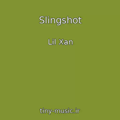 کاور آهنگ Slingshot از Lil Xan
