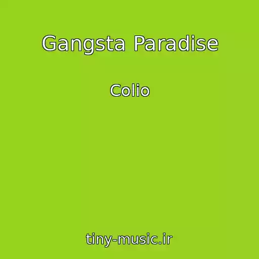 کاور آهنگ Gangsta Paradise از Colio