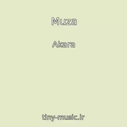 کاور آهنگ Muza از Akara