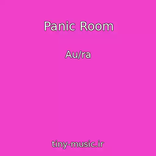 کاور آهنگ Panic Room از Au/ra
