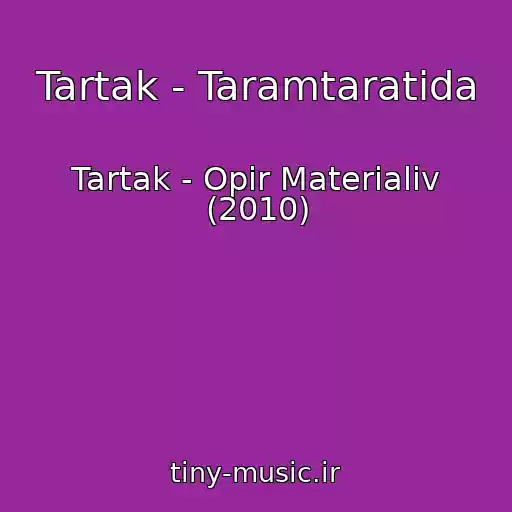 کاور آهنگ Tartak - Taramtaratida از Tartak - Opіr Materіalіv (2010)