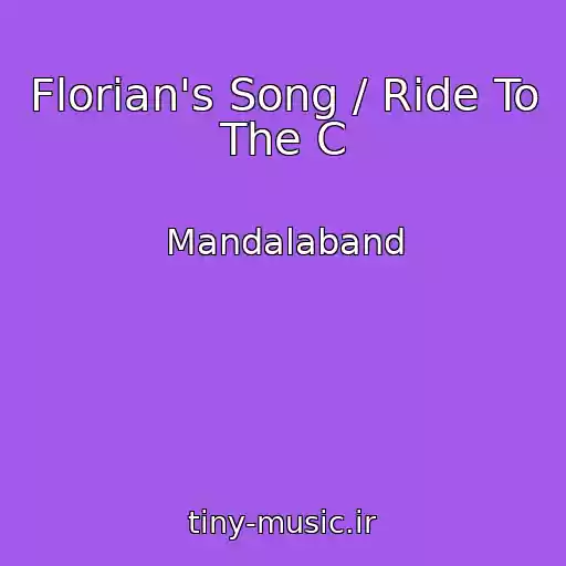 کاور آهنگ Florian's Song / Ride To The C از Mandalaband