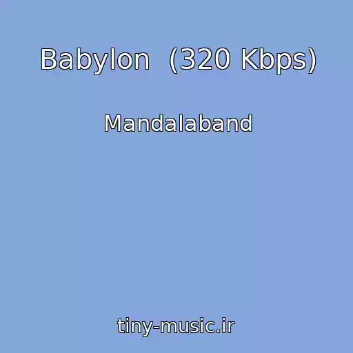 کاور آهنگ Babylon  (320 Kbps) از Mandalaband
