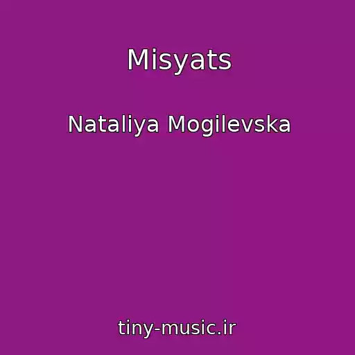 کاور آهنگ Mіsyats از Natalіya Mogіlevska