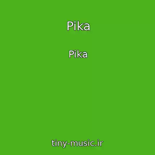 کاور آهنگ Pika از Pika