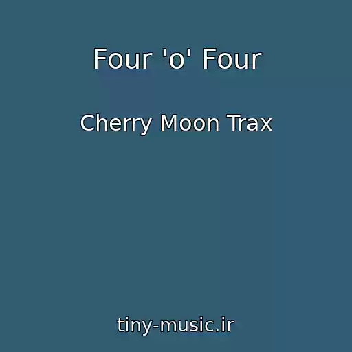 کاور آهنگ Four 'o' Four از Cherry Moon Trax