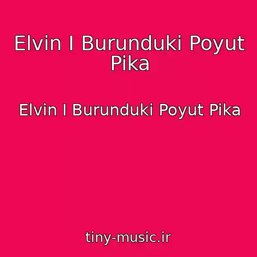 کاور آهنگ Elvin I Burunduki Poyut Pika از Elvin I Burunduki Poyut Pika