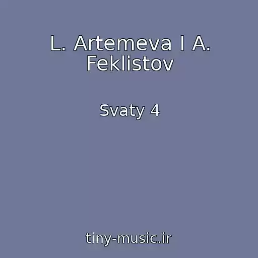 کاور آهنگ L. Artemeva I A. Feklistov از Svaty 4