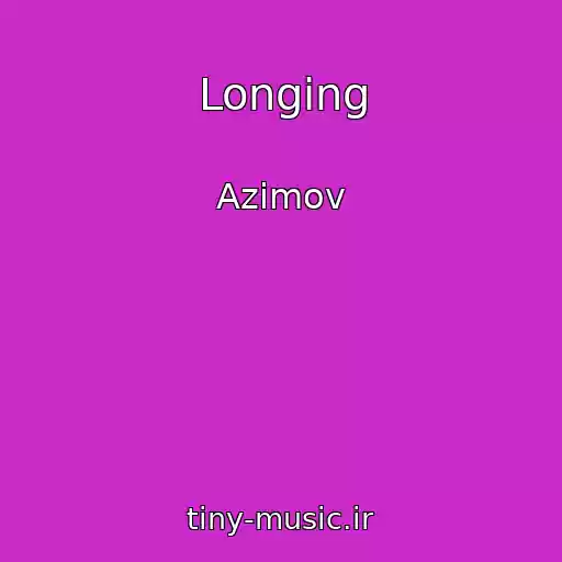 کاور آهنگ Longing از Azimov