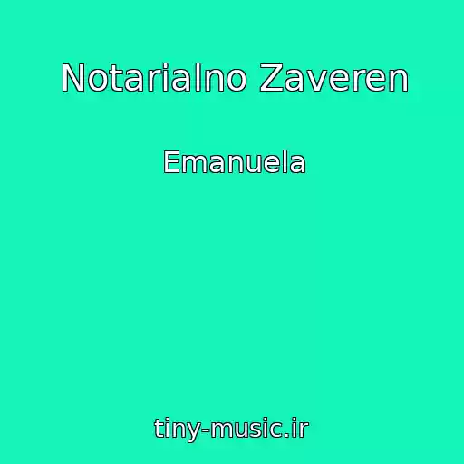 کاور آهنگ Notarialno Zaveren از Emanuela