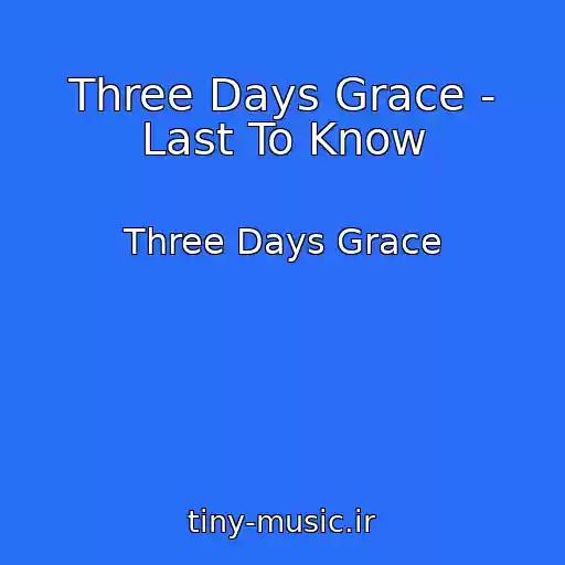 کاور آهنگ Three Days Grace - Last To Know از Three Days Grace