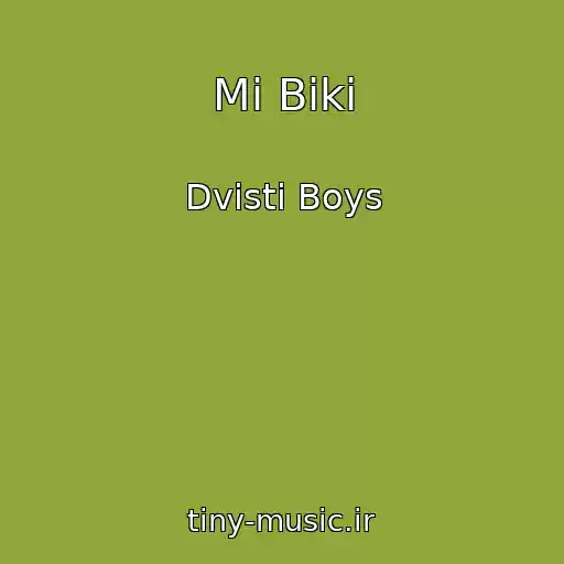 کاور آهنگ Mi Biki از Dvіstі Boys