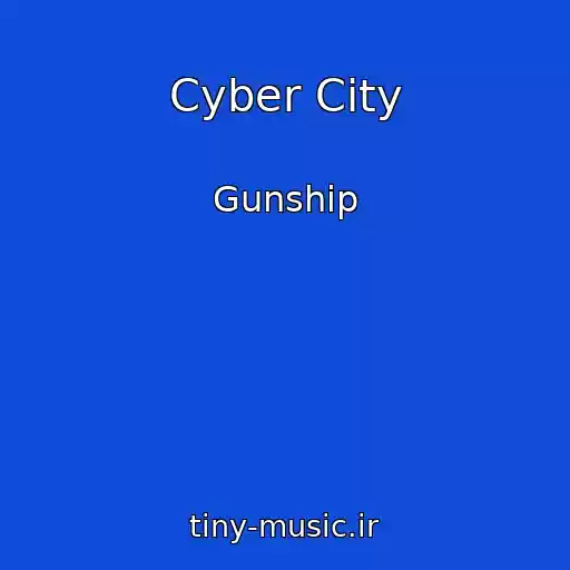 کاور آهنگ Cyber City از Gunship