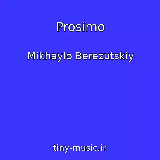 کاور آهنگ Prosimo از Mikhaylo Berezutskiy