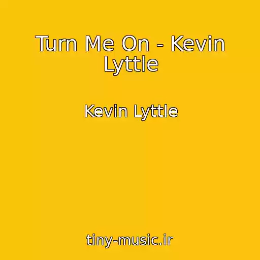 کاور آهنگ Turn Me On - Kevin Lyttle از Kevin Lyttle