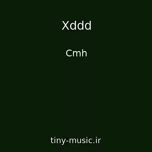 کاور آهنگ Xddd از Cmh