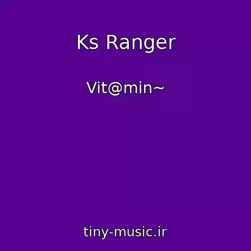 کاور آهنگ Ks Ranger از Vit@min~