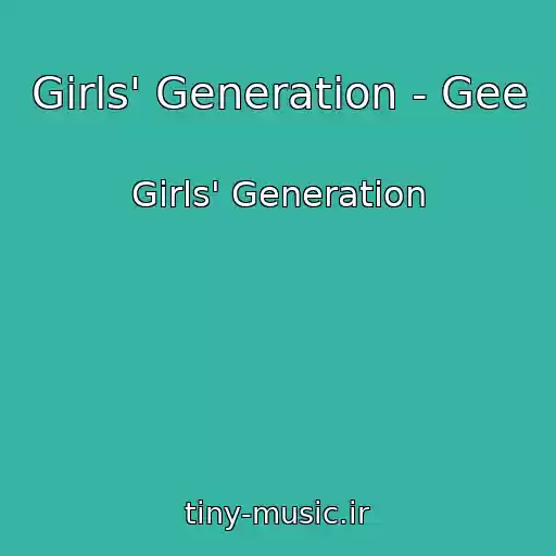 کاور آهنگ Girls' Generation - Gee از Girls' Generation