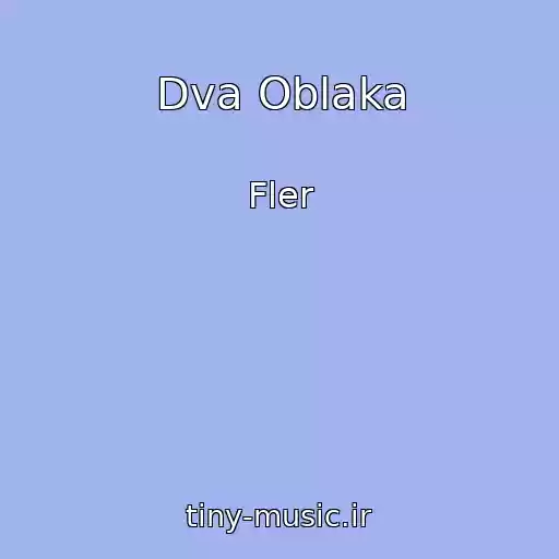 کاور آهنگ Dva Oblaka از Fler