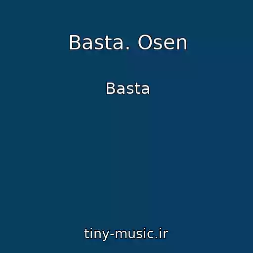 کاور آهنگ Basta. Osen از Basta