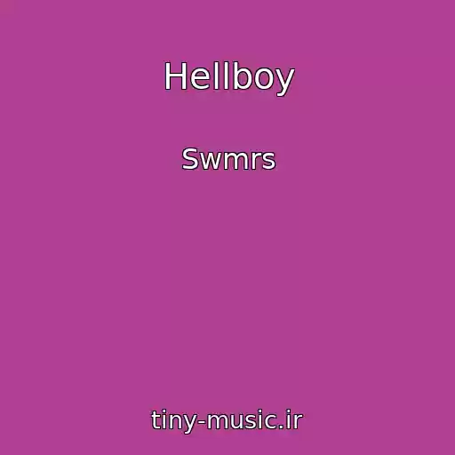 کاور آهنگ Hellboy از Swmrs