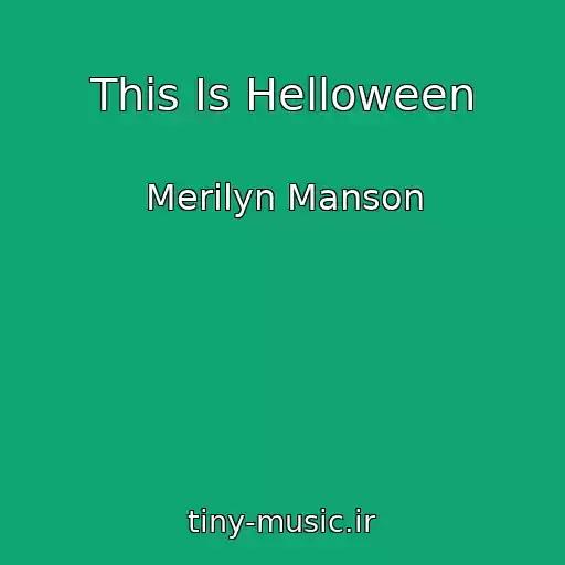 کاور آهنگ This Is Helloween از Merilyn Manson