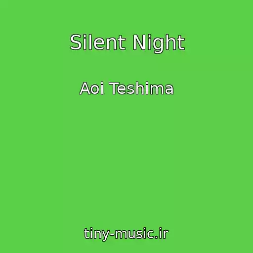 کاور آهنگ Silent Night از Aoi Teshima