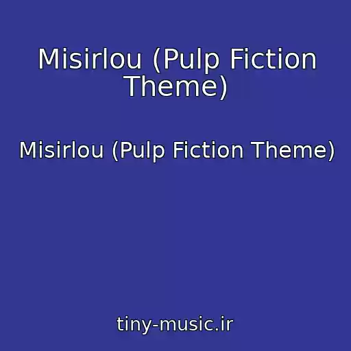 کاور آهنگ Misirlou (Pulp Fiction Theme) از Misirlou (Pulp Fiction Theme)
