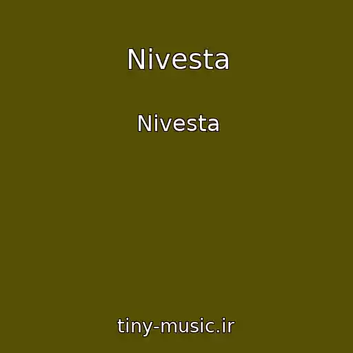 کاور آهنگ Nivesta از Nivesta