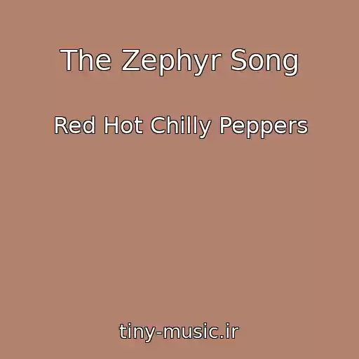 کاور آهنگ The Zephyr Song از Red Hot Chilly Peppers