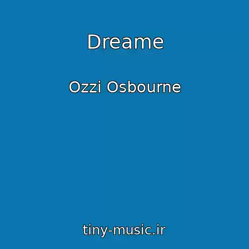 کاور آهنگ Dreame از Ozzi Osbourne