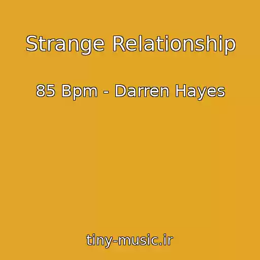 کاور آهنگ Strange Relationship از 85 Bpm - Darren Hayes