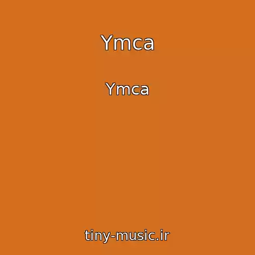 کاور آهنگ Ymca از Ymca