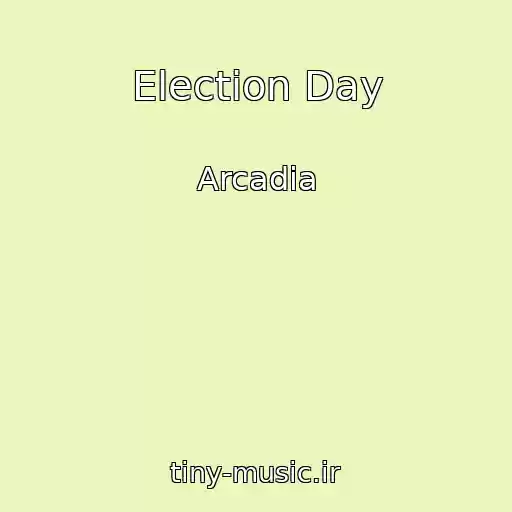 کاور آهنگ Election Day از Arcadia