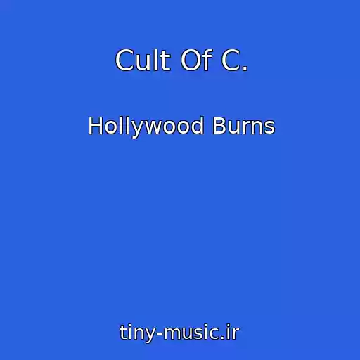 کاور آهنگ Cult Of C. از Hollywood Burns