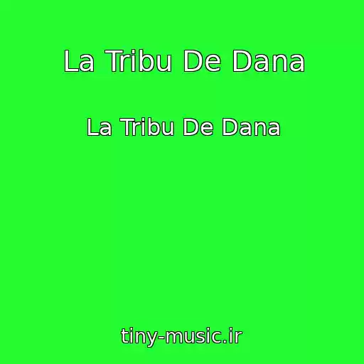 کاور آهنگ La Tribu De Dana از La Tribu De Dana