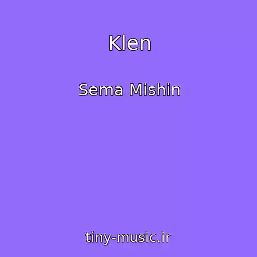 کاور آهنگ Klen از Sema Mishin