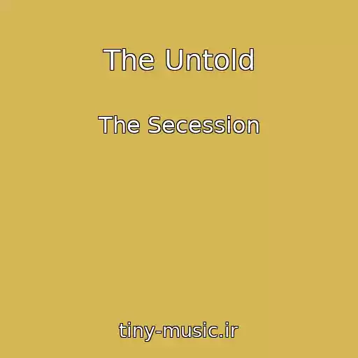 کاور آهنگ The Untold از The Secession